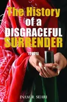 Istoria unei capitulări dizgrațioase (2021) - The History of a Disgraceful Surrender (2021)