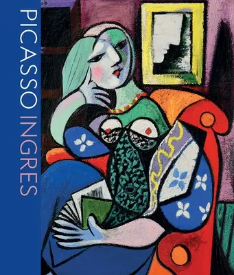 Picasso Ingres: Față în față - Picasso Ingres: Face to Face