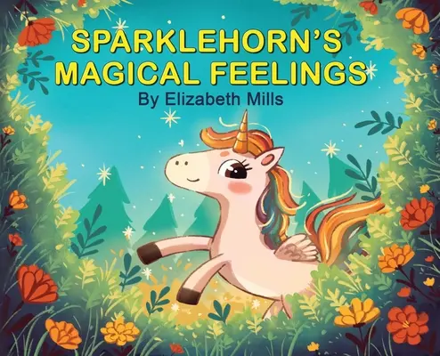 Sentimentele magice ale lui Sparklehorn - Sparklehorn's Magical Feelings
