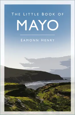 Mica carte a lui Mayo - The Little Book of Mayo