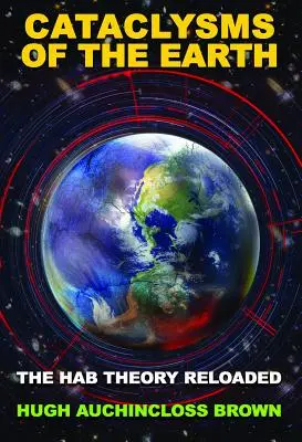 Cataclisme ale Pământului: The Hab Theory Reloaded - Cataclysms of the Earth: The Hab Theory Reloaded