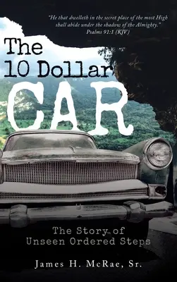 Mașina de 10 dolari - The 10 Dollar Car