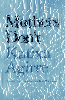 Mamele nu - Mothers Don't