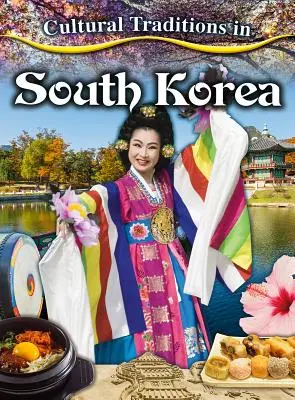 Tradiții culturale în Coreea de Sud - Cultural Traditions in South Korea
