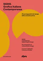 Semne - Design grafic italian contemporan - Signs - Contemporary Italian Graphic Design