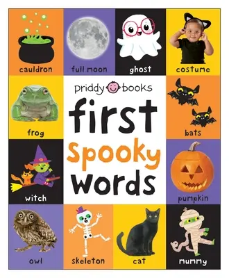 First 100 Padded: Primele cuvinte înfricoșătoare - First 100 Padded: First Spooky Words