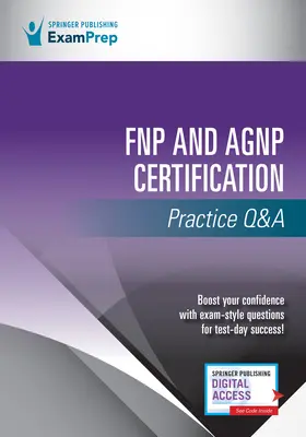 Fnp și Agnp Certification Practice Q&A - Fnp and Agnp Certification Practice Q&A