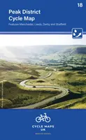 Peak District Cycle Map 18 - prezintă Manchester, Leeds, Derby și Sheffield - Peak District Cycle Map 18 - Features Manchester, Leeds, Derby and Sheffield