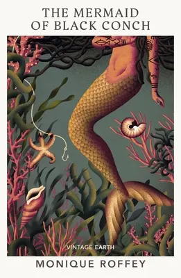Mermaid of Black Conch - Un roman din colecția Vintage Earth - Mermaid of Black Conch - A novel from the Vintage Earth collection
