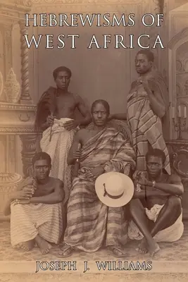 Hebrewisms din Africa de Vest - Hebrewisms of West Africa