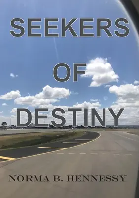Căutătorii destinului (Seekers of Destiny) - Seekers of Destiny