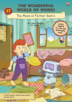 Mizeria de la Farmer Sam's: Volumul 17 - The Mess at Farmer Sam's: Volume 17