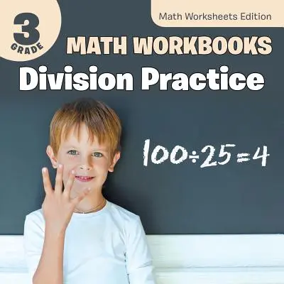 Caiete de matematică pentru clasa a 3-a: Division Practice Math Worksheets Edition - 3rd Grade Math Workbooks: Division Practice Math Worksheets Edition