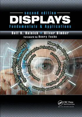 Displays: Fundamente și aplicații, ediția a doua - Displays: Fundamentals & Applications, Second Edition