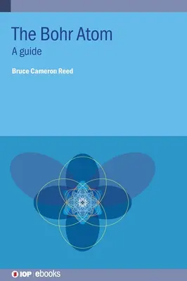 Atomul Bohr: A Guide - Bohr Atom: A Guide