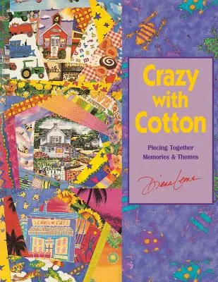 Nebuni cu bumbacul - Ediție tipărită la cerere - Crazy with Cotton - Print on Demand Edition