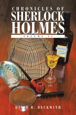 Cronicile lui Sherlock Holmes: Volumul Iv - Chronicles of Sherlock Holmes: Volume Iv