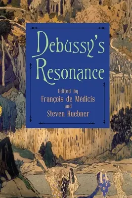 Rezonanța lui Debussy - Debussy's Resonance