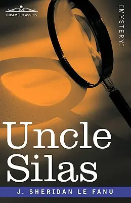Unchiul Silas - Uncle Silas