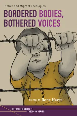 Corpuri mărginite, voci supărate - Bordered Bodies, Bothered Voices