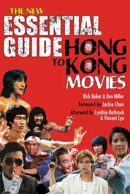 Noul ghid esențial al filmelor din Hong Kong - New Essential Guide to Hong Kong Movies