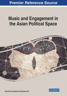 Muzică și angajament în spațiul politic asiatic - Music and Engagement in the Asian Political Space
