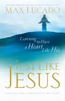 La fel ca Iisus - Just Like Jesus