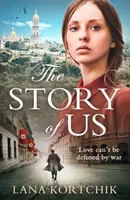 Povestea noastră - The Story of Us