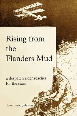 Răsărind din noroiul Flandrei - Rising from the Flanders Mud