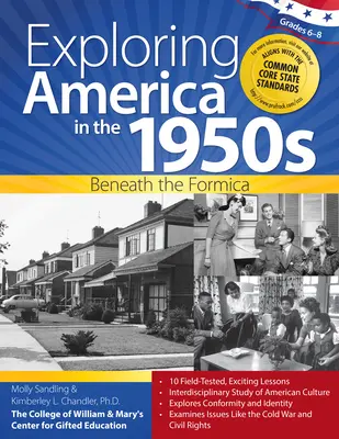 Explorarea Americii în anii 1950: Sub formica (clasele 6-8) - Exploring America in the 1950s: Beneath the Formica (Grades 6-8)