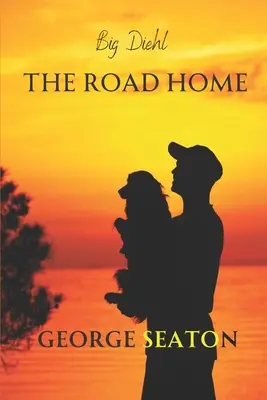 Big Diehl - Drumul spre casă - Big Diehl - The Road Home