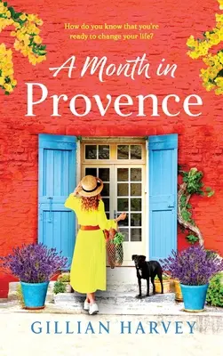O lună în Provence - A Month in Provence
