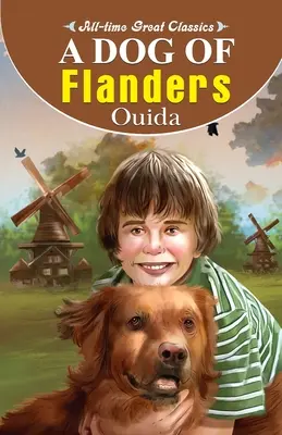 Un câine din Flandra - A Dog of Flanders