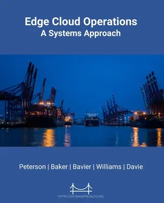 Operațiuni Edge Cloud: O abordare sistemică - Edge Cloud Operations: A Systems Approach