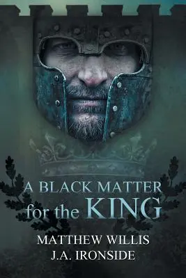 O chestiune neagră pentru rege - A Black Matter for the King