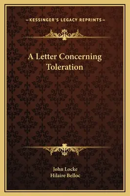 O scrisoare referitoare la toleranță - A Letter Concerning Toleration