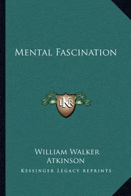 Fascinația mentală - Mental Fascination