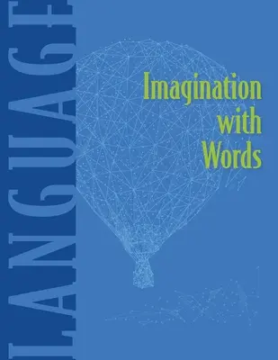 Imaginație cu cuvinte - Imagination With Words