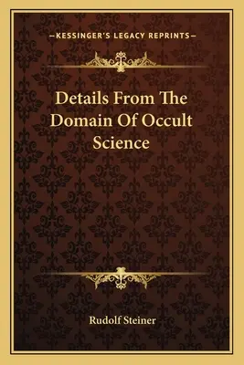 Detalii din domeniul științei oculte - Details From The Domain Of Occult Science