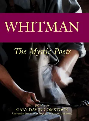 Whitman: Poeții mistici - Whitman: The Mystic Poets