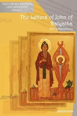 Scrisorile lui Ioan de Dalyatha - The Letters of John of Dalyatha