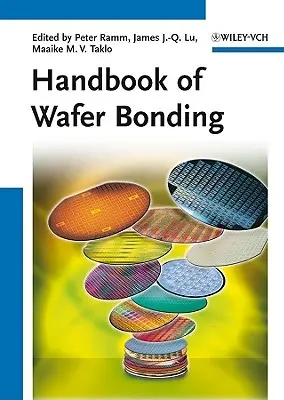Manual de lipire a plăcilor - Handbook of Wafer Bonding