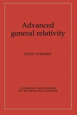 Relativitatea generală avansată - Advanced General Relativity