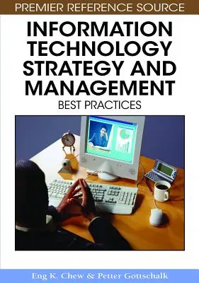 Strategia și gestionarea tehnologiei informației: Cele mai bune practici - Information Technology Strategy and Management: Best Practices