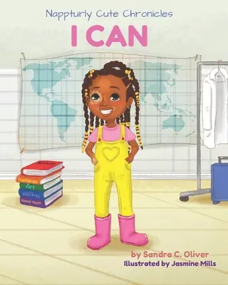 Cronicile Nappturly Cute: I Can - Nappturly Cute Chronicles: I Can