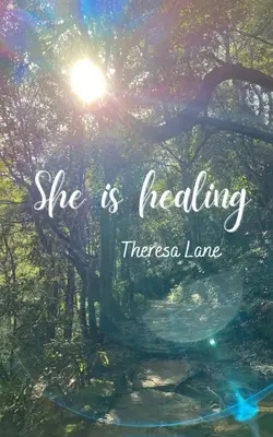 Ea se vindecă - She is healing