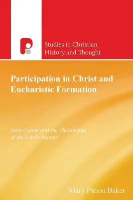 Participarea în Hristos și formarea euharistică - Participation In Christ And Eucharistic Formation