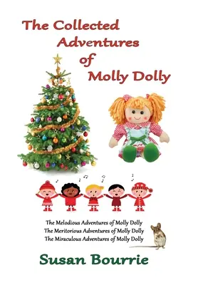 Aventurile colecționate ale lui Molly Dolly - The Collected Adventures of Molly Dolly