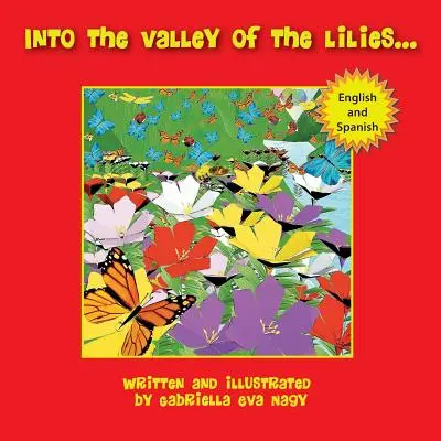 Into the Valley of Lilies (În valea crinilor) - Into the Valley of Lilies