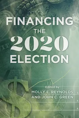 Finanțarea alegerilor din 2020 - Financing the 2020 Election